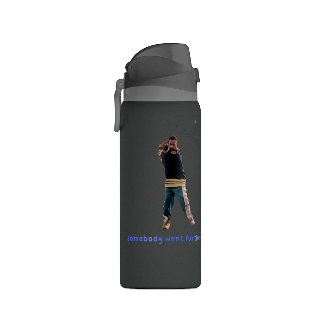 Insulated Water Bottle — 'Somebody Went Farther' Motivational 32oz